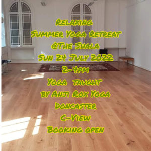 July Summer  Yoga Retreat - Deeply Relaxing Yoga 24 July 2-4pm