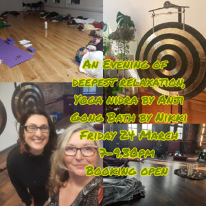 An Evening of Relaxing Yoga, Breathwork and  Gong  Bath Retreat by Anji & Nikki